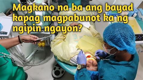 Magpabunot ng Ngipin .